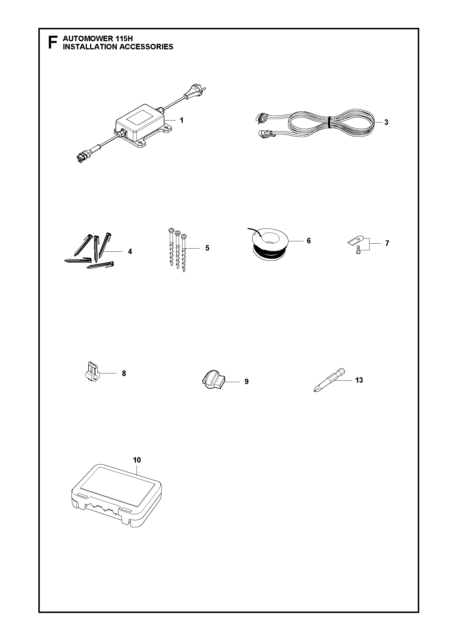 INSTALLATION ACCESSORIES