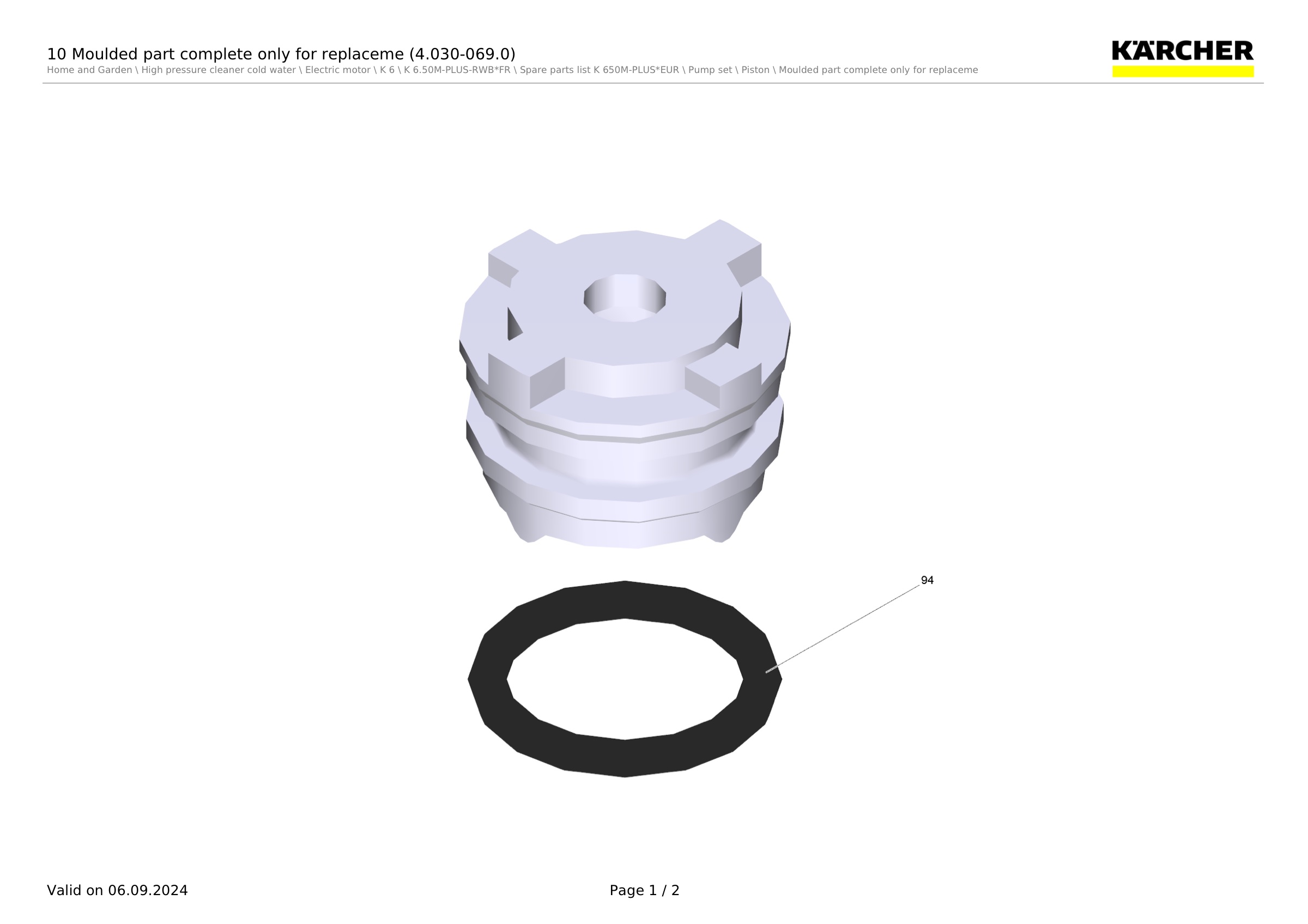10 Moulded part complete only for replaceme (4.030-069.0)
