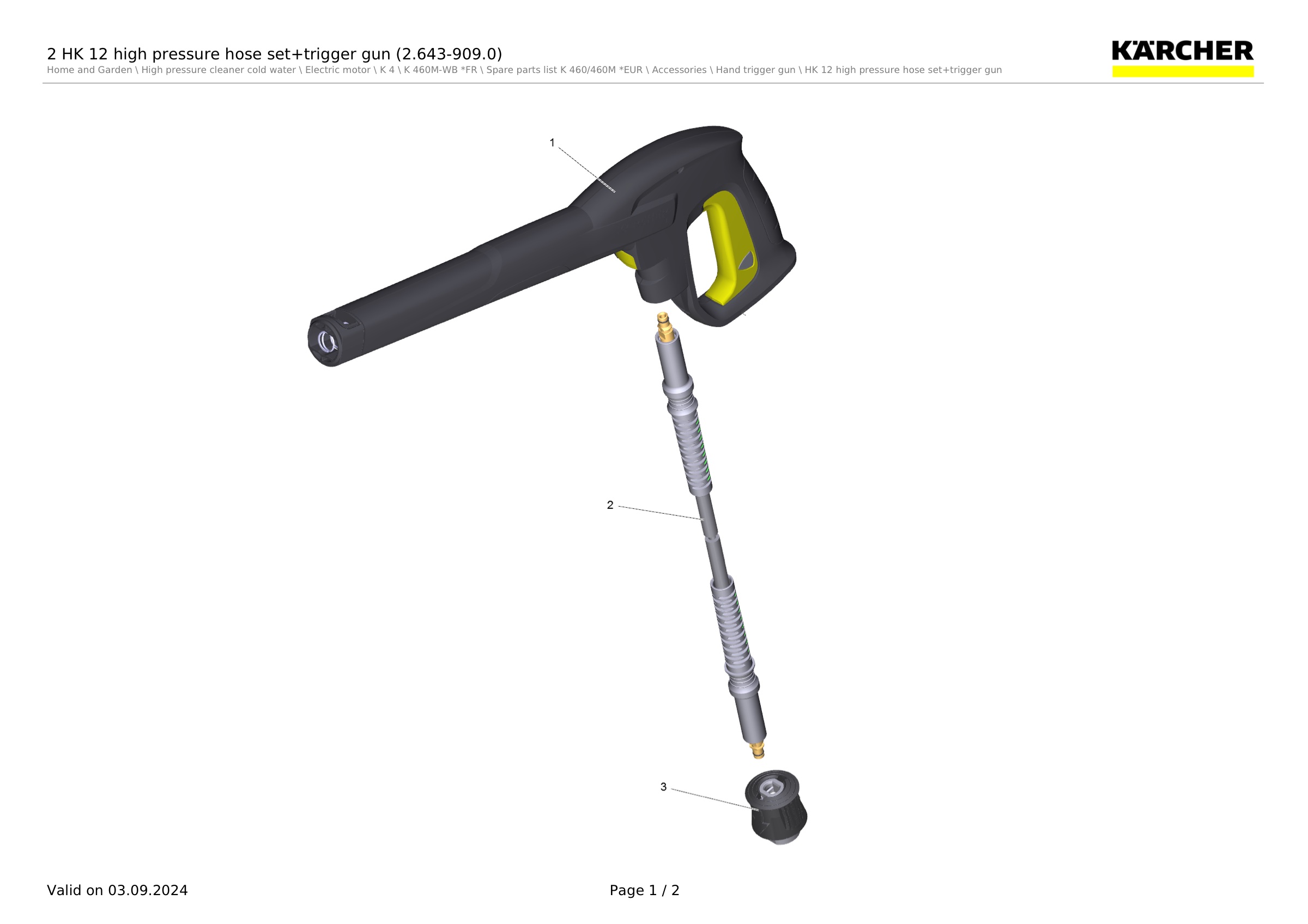 2 HK 12 high pressure hose set+trigger gun (2.643-909.0)