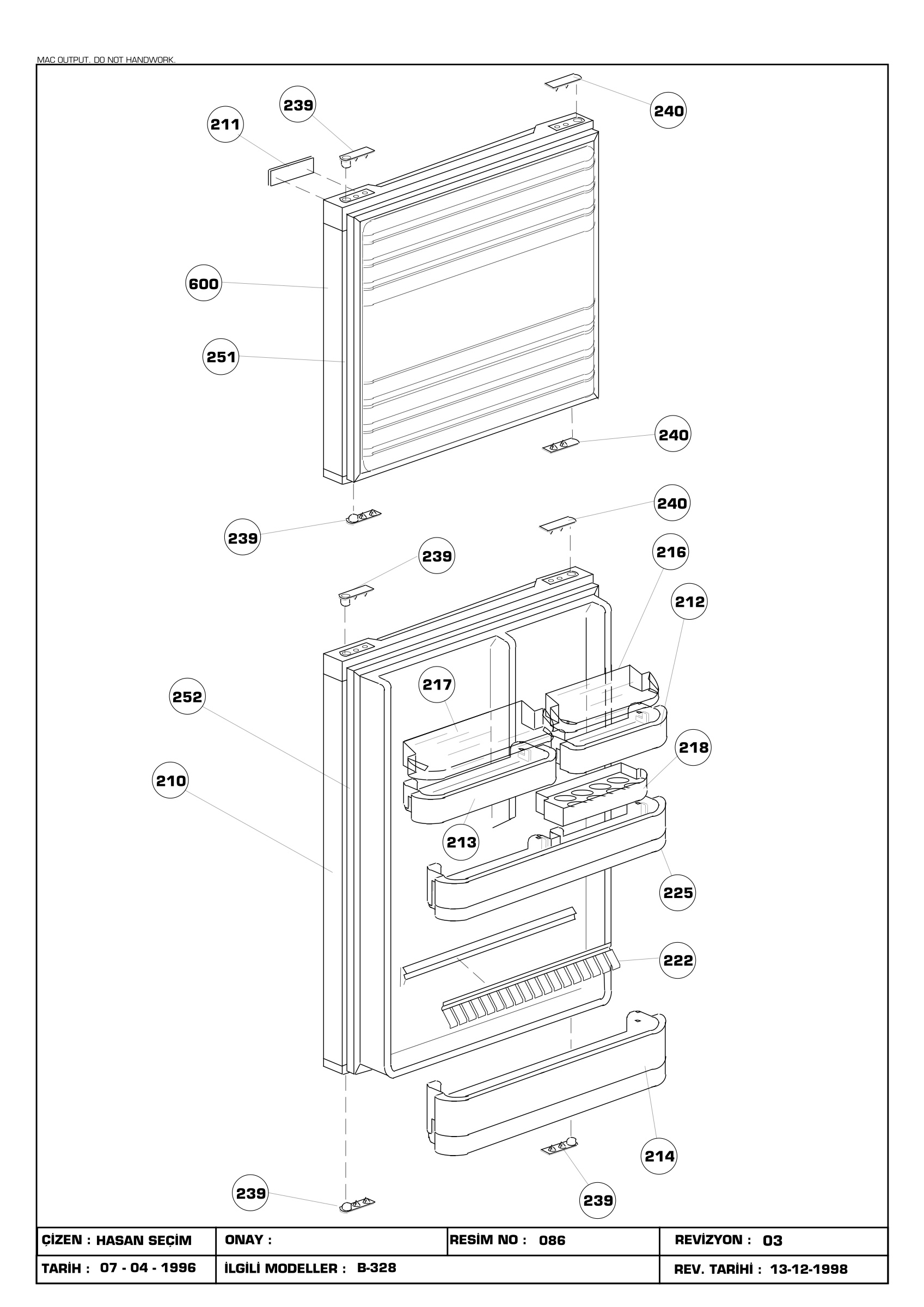 DOOR ASSY (B-328 MIDDLE SHELF)