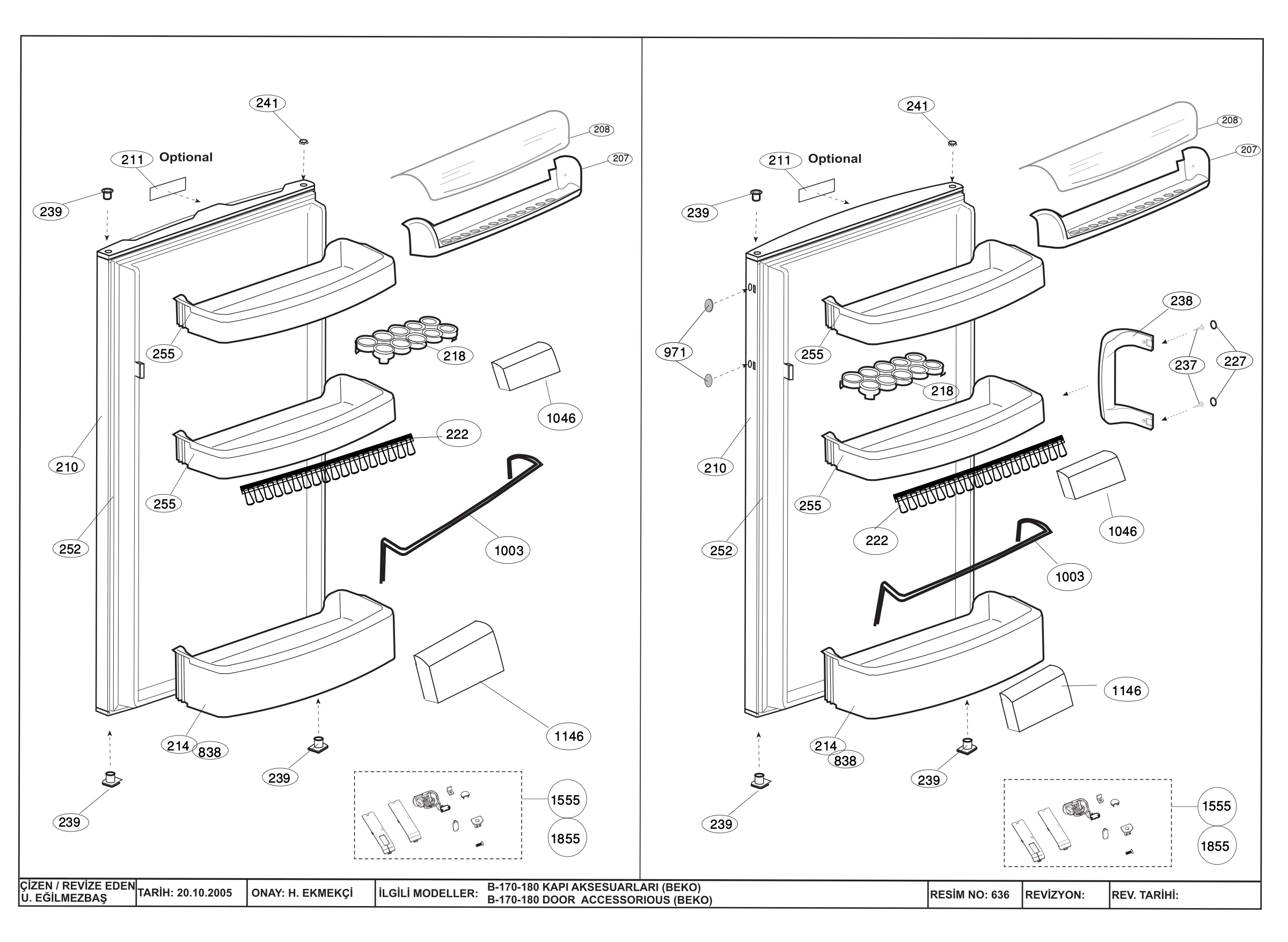DOOR ASSEMBLY (B-170/175/180 BEKO VERTEKS TYPE)