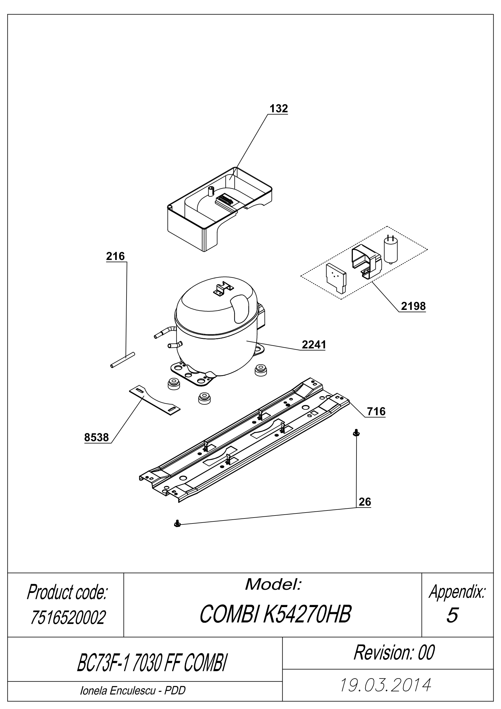 EXPLODED VIEW COMPRESSOR BC73F-1 BI 7030 FF COMBI