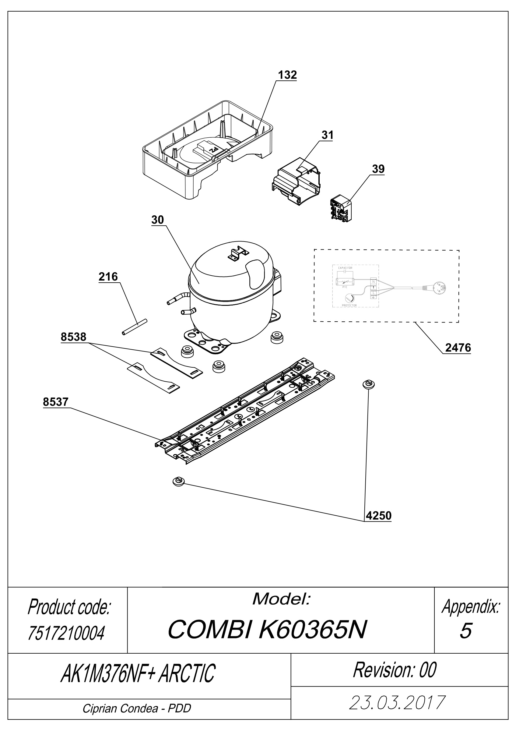 EXPLODED VIEW COMPRESSOR TYPE 1 AK1M376NF+ ARCTIC